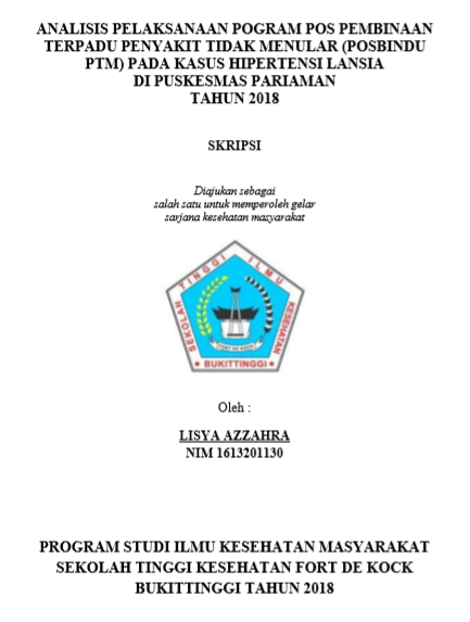 Analisis Pelaksanan Pogram Pos Pembinaan Terpadu Penyakit Tidak Menular (Posbindu Ptm) Pada Kasus Hipertensi Lansia Di Puskesmas Pariaman Tahun 2018