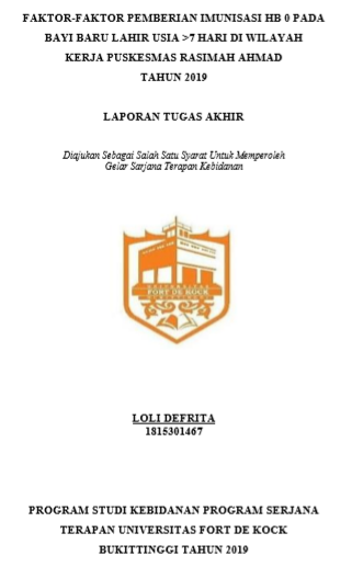 Faktor-Faktor Pemberian Imunisasi HB 0 Pada Bayi Baru Lahir Usia > 7 Hari Di Wilayah Kerja Puskesmas Rasimah Ahmad Kota Bukittinggi Tahun 2019