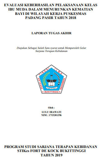 Studi Kualitatif Deskriptif Keberhasilan Pelaksanaan Kelas Ibu Muda dalam Menurunkan Kematian Bayi di Wilayah Kerja Puskesmas Padang Pasir Tahun 2018