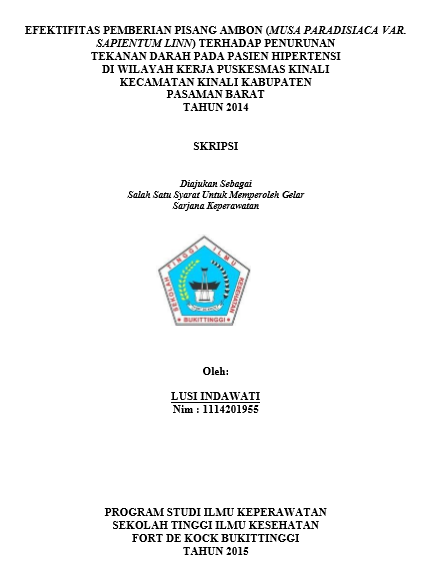 Efektifitas Pemberian Pisang Ambon (Musa Paradisiaca Var. Sapientum Linn) Terhadap Penurunan  Tekanan  Darah Pada Pasien Hipertensi  di Wilayah Kerja Puskesmas Kinali  Kecamatan Kinali Kabupaten  Pasaman Barat Tahun 2014