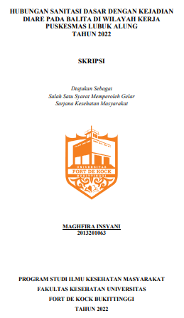 Hubungan Sanitasi Dasar Dengan Kejadian Diare Pada Balita Di Wilayah Kerja Puskesmas Lubuk Alung Tahun 2022