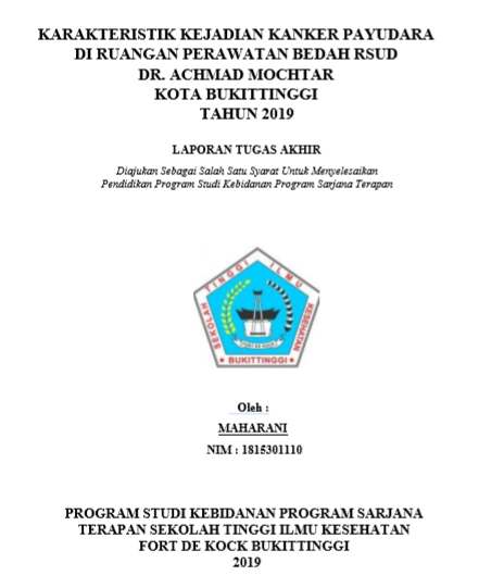 Karakteristik Kejadian Kanker Payudara Di RSUD Dr. Achmad Mochtar  Kota Bukittinggi Tahun 2019