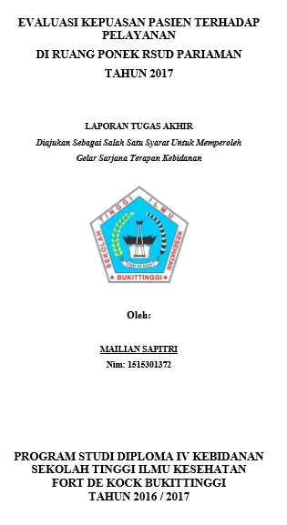 Evaluasi Kepuasan Pasien Terhadap Pelayanan Di Ruang PONEK RSUD Pariaman Tahun 2017