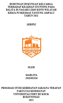 Hubungan Dukungan Keluarga Terhadap Kejadian Stunting Pada Balita Di Nagari Limo Koto Wilayah Kerja Puskesmas Tanjung Ampalu Tahun 2021
