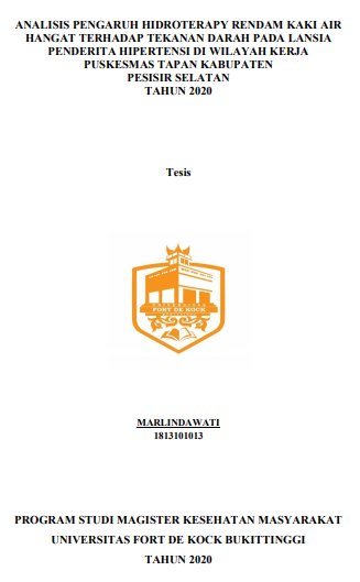 Analisis Pengaruh Hidroterapi Rendam Kaki Air Hangat Terhadap Tekanan Darah Pada Lansia Penderita Hipertensi Di Wilayah Kerja Puskesmas Tapan Kabupaten Pesisir Selatan Tahun 2020