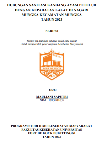 Hubungan Sanitasi Kandang Ayam Petelur Dengan Kepadatan Lalat Di Nagari Mungka Kecamatan Mungka Tahun 2023