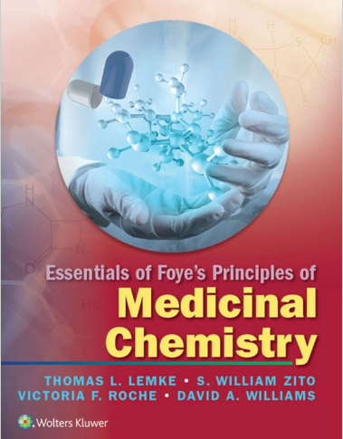 Essentials of Foyes Principles of Medicinal Chemistry