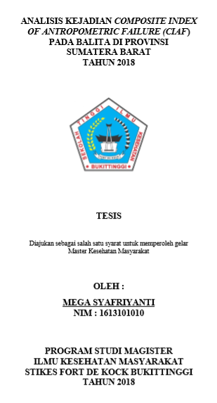 Analisis Kejadian Composite Index of Antropometric Failure (CIAF) Pada Balita di Provinsi Sumatera Barat Tahun 2018