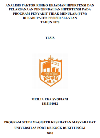 Analisis Faktor Risiko Kejadian Hipertensi dan Pelaksanaan Pengendalian Hipertensi pada Program Penyakit Tidak Menular di Kabupaten Pesisir Selatan Tahun 2020
