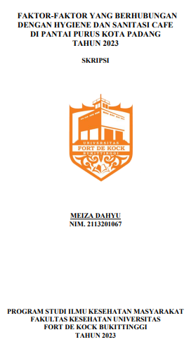 Faktor-Faktor Yang Berhubungan Dengan Hygiene Dan Sanitasi Cafe Di Pantai Purus Kota Padang Tahun 2023