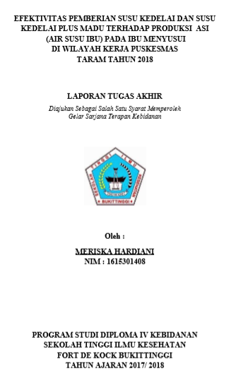Efektivitas Pemberian Susu Kedelai dan Susu Kedelai Plus Madu Terhadap Produksi ASI (Air Susu Ibu) Pada Ibu Menyusui di Wilayah Kerja Puskesmas Taram Tahun 2018