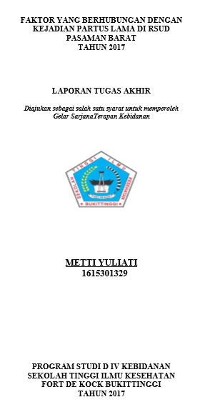 Faktor yang Berhubungan dengan Kejadian Partus Lama di RSUD Pasaman Barat Tahun 2017