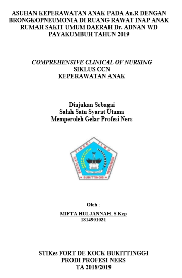 Asuhan Keperawatan Anak Pada An. R Dengan  Bronchopneumonia di Ruang Rawatan Anak Rumah Sakit Umum Daerah  Dr. Adnan Wd Kota Payakumbuh Tahun 2019