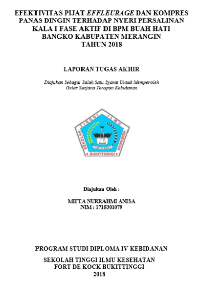 Efektivitas Pijat Effleurage Dan Kompres Panas Dingin Terhadap Nyeri Persalinan Kala I Fase Aktif Di Bpm Buah Hati Bangko Kabupaten Merangin Tahun 2018