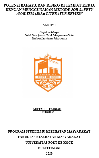 Literature Review : Potensi Bahaya dan Risiko di Tempat Kerja dengan Menggunakan Metode Job Safety Analysis (JSA)