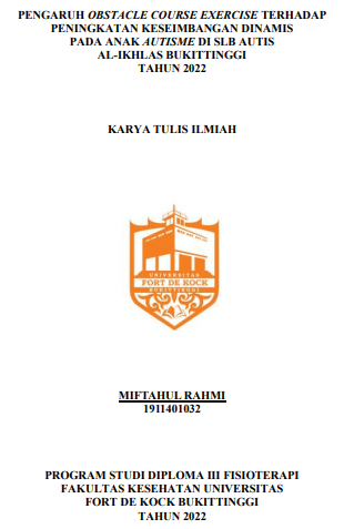 Putri Nilam Syahri Pengaruh Obstacle Course Exercise Terhadap Peningkatan Keseimbangan Dinamis Pada Anak Autisme Di SLB Autis Al-Ikhlas Bukittinggi Tahun 2022