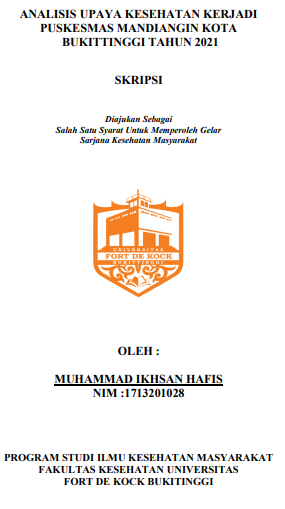 Analisis Upaya Kesehatan Kerja Di Puskesmas Mandiangin Kota Bukittinggi Tahun 2021