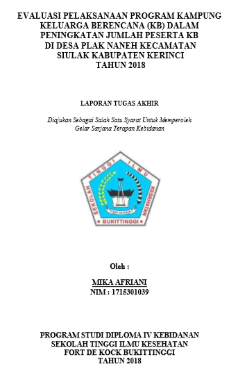 Evaluasi Pelaksanaan Program Kampung Keluarga Berencana dalam Peningkatan Jumlah Peserta Keluarga Berencana Di Desa Plak Naneh Kecamatan Siulak Kabupaten Kerinci Tahun 2018