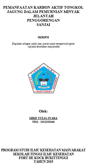 Pemanfaatan Karbon Aktif Tongkol Jagung Dalam Pemurnian Minyak Jelantah  Penggorengan Sanjai
