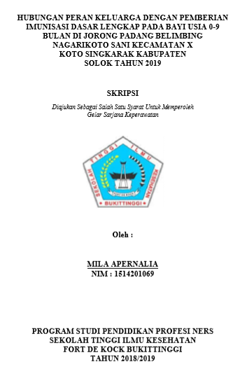 Pengaruh Hubungan Peran Keluarga dengan Pemberian Imunisasi Dasar Lengkap pada Bayi Usia 0  9 Bulan di Jorong Padang Belimbing Nagari Koto Sani Kecamatan X Koto Singkarak Kabupaten Solok Tahun 2019
