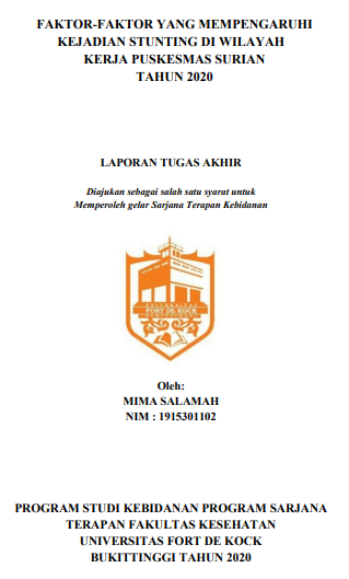 Faktor-Faktor yang Mempengaruhi Kejadian Stunting di Wilayah Kerja Puskesmas Surian Tahun 2020