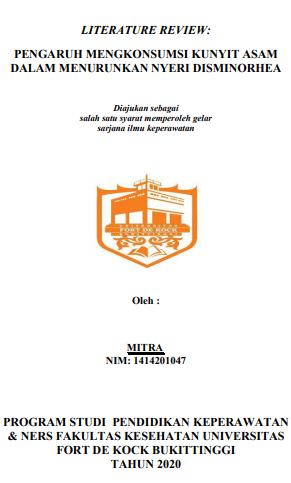 Literature Review : Pengaruh Mengkonsumsi Kunyit Asam Dalam Menurunkan Nyeri Disminorhea
