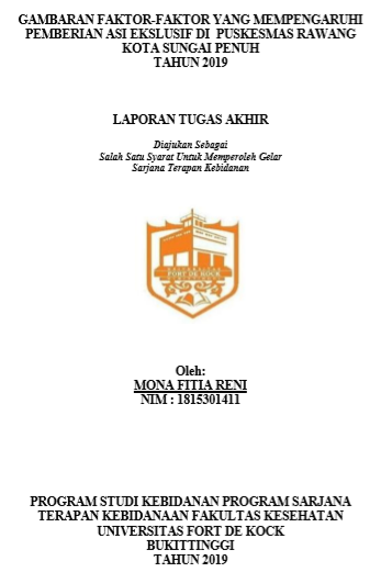 Gambaran Faktor-Faktor yang Mempengaruhi pemberian ASI Ekslusif di Wilayah Kerja Puskesmas Rawang Kota Sungai Penuh Tahun 2020