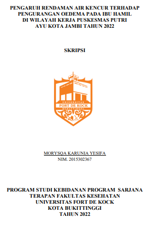 Pengaruh Rendaman Air Kencur Terhadap Pengurangan Oedema Pada Ibu Hamil Di Wilayah Kerja Puskesmas Putri Ayu Kota Jambi Tahun 2022