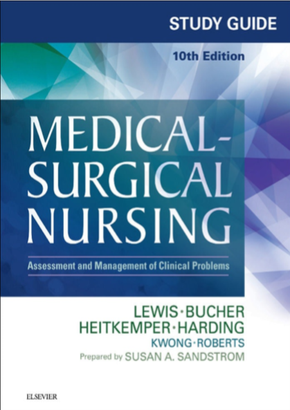 Study Guide for Medical-Surgical Nursing