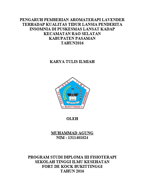 Pengaruh Pemberian Aromaterapi Lavender Terhadap Kualitas  TidurLansia Penderita Insomnia Di Puskesmas Lansat KadapKecamatanRao  Selatan Kabupaten PasamanTahun2016