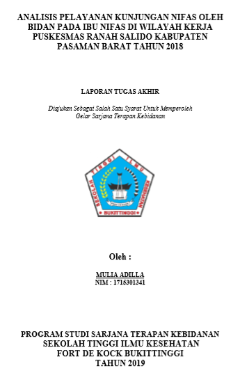 Analisis Pelayanan Kunjungan Nifas Oleh Bidan Pada Ibu Nifas Di Wilayah Kerja Puskesmas Ranah Salido Kabupaten Pasaman Barat Tahun 2018