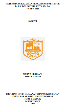 Determinan Kejadian Persalinan Prematur Di RSUD M. Natsir Kota Solok Tahun 2021