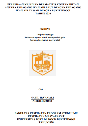 Perbedaan Kejadian Dermatitis Kontak Iritan Antara Pedagang Ikan Air Laut Dengan Pedagang Ikan Air Tawar Di Kota Bukitinggi Tahun 2020