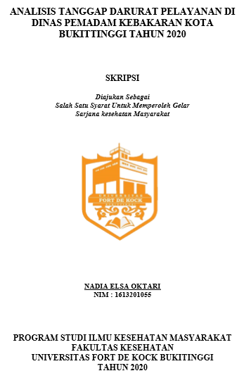 Analisis Tanggap Darurat Pelayanan Di Dinas Pemadam Kebakaran kota Bukittinggi Tahun 2020