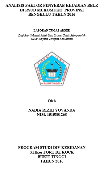 Analisa Faktor Penyebab Kejadian BBLR di RSUD  Mukomuko Provinsi Bengkulu Taun 2015