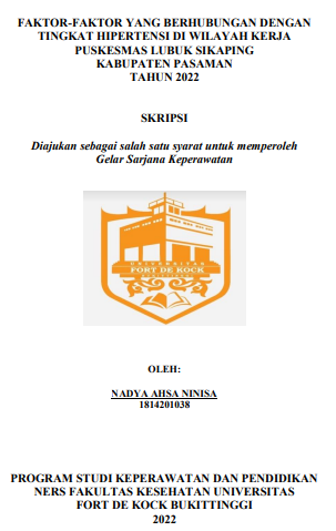 Faktor-Faktor Yang Berhubungan Dengan Tingkat Hipertensi Di Wilayah Kerja Puskesmas Lubuk Sikaping Kabupaten Pasaman Tahun 2022