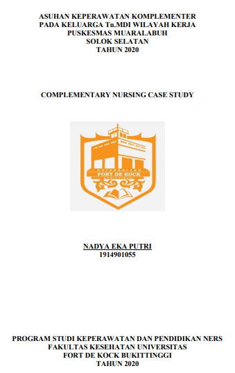 Asuhan Keperawatan Komplementer Pada Keluarga Tn.M di Wilayah Kerja Puskesmas Muaralabuh Solok Selatan Tahun 2020