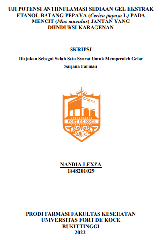 Uji Potensi Antiinflamasi Sediaan Gel Ekstrak Etanol Batang Pepaya (Carica Papaya L) Pada Mencit (Mus Muculus) Jantan Yang Diinduksi Karagenan