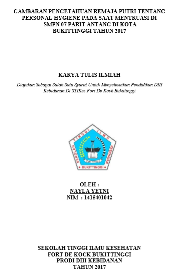 Gambaran Pengetahuan Remaja Putri Tentang Personal  Hygiene Pada Saat Menstruasi Di Smpn 07 Parit Antang Di Kota  Bukittinggi Tahun 2017