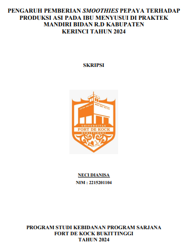Pengaruh Pemberian Smoothies Pepaya Terhadap Produksi ASI pada Ibu Menyusui di Praktek Mandiri Bidan R Tahun 2024