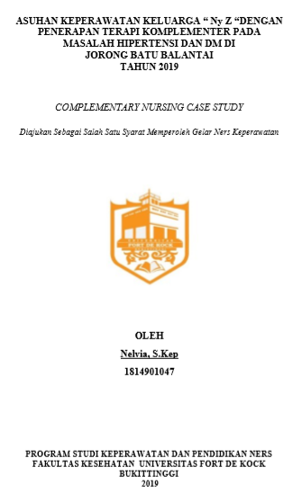 Asuhan Keperawatan Keluarga  Ny Z Dengan Ketidak Efektifan Menajemen Regimen Terapeutik Keluarga Pada  Masalah Hipertensi Dan DM Di Jorong Batu Balantai Tahun 2019