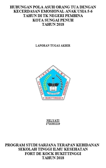 Hubungan Pola Asuh Orang Tua dengan Kecerdasan Emosional Anak Usia 5-6 Tahun di TK Negeri Pembina Kota Sungai Penuh Tahun 2018