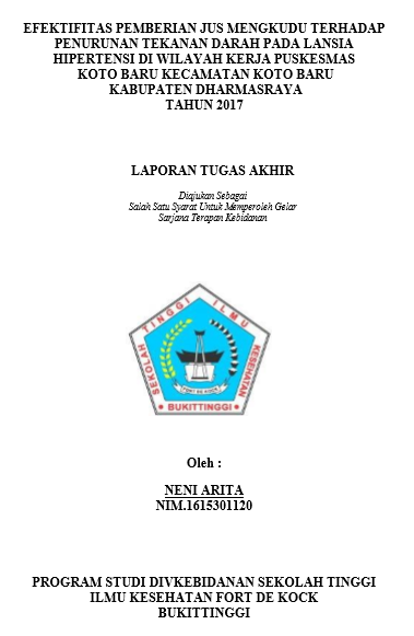 Efektifitas Pemberian Jus Mengkudu Terhadap  Penurunan Tekanan Darah Tinggi Pada Lansia Hipertensi Di wilayah  Kerja Puskesmas Koto Baru Kecamatan Koto Baru Kabupaten  Dharmasraya Tahun 2017