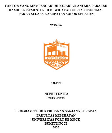 Faktor Yang Mempengaruhi Kejadian Anemia Pada Ibu Hamil Trisemester III Di Wilayah Kerja Puskesmas Pakan Selasa Kabupaten Solok Selatan