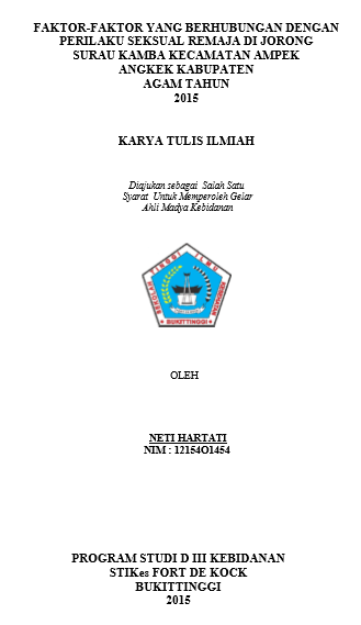 Faktor-faktor Yang Berhubungan Denga Perilaku Seksual Remaja Di Jorong Surau Kamba Kabupaten AgamT ahun 2015