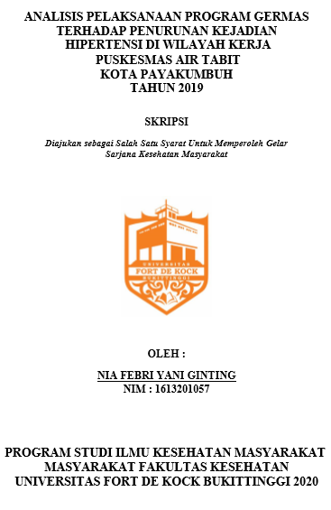 Analisis Pelaksanaan Program Gerakan Masyarakat Hidup Sehat (GERMAS)  terhadap Penurunan Kejadian Hipertensi di Puskesmas Air Tabit Kota Payakumbuh Tahun 2020
