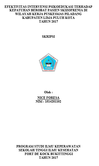 Efektivitas Intervensi Psikoedukasi terhadap Kepatuhan Berobat Pasien Skizofrenia di Wilayah Kerja Puskesmas Piladang Kabupaten Lima Puluh Kota Tahun 2017