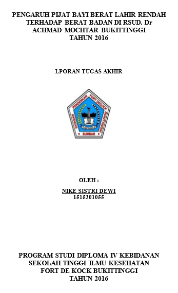 Pengaruh Pijat Bayi Berat Lahir Rendah Terhadap Berat Badan di  RS Dr Achmad Mochtar Bukittinggi Tahun 2016