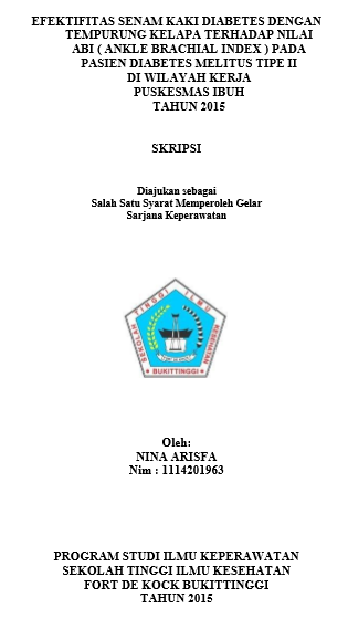 Efektifitas Senam Kaki Diabetik Terhadap Nilai ABI Pada Pasien Diabetes Melitus Tipe II Di Wilayah Kerja Puskesmas Ibuah Tahun 2015