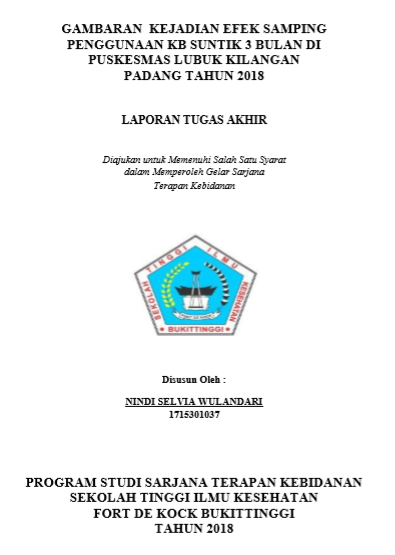 Gambaran Kejadian Efek Samping Penggunaan KB Suntik 3 Bulan Di Puskesmas Lubuk Kilangan Padang Tahun 2018